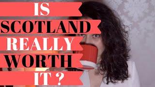 Living in Scotland (pros and cons)