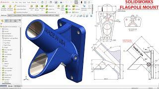 Flagpole Mount SolidWorks Advanced Tutorial