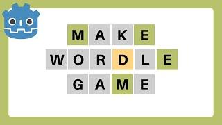 Create Your Own Wordle Game in Godot 4 with GDScript - Step-by-Step Complete Tutorial