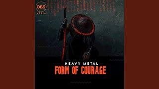 Form Of Courage (Main Mix)