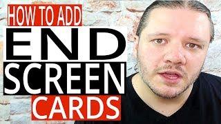 How To Add End Cards To YouTube Videos