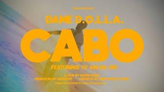 Dame D.O.L.L.A. - Cabo (featuring Sy Ari Da Kid)