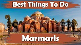 Top 10 Best Fun Things To Do In Marmaris, Turkey