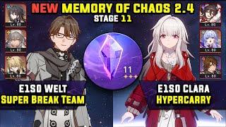 E1 Welt Super Break & E1 Clara Hypercarry (3 Stars) NEW Memory Of Chaos 11 Honkai Star Rail 2.4