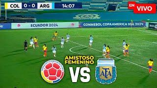 Colombia vs Argentina EN VIVO | AMISTOSO FEMENINO INTERNACIONAL