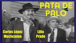 Película "PATA DE PALO" 1950 Carlos López Moctezuma, Lilia Prado, "Ferrusquilla"