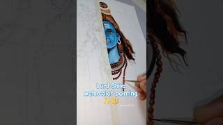 Lord Shiva watercolor painting  #shorts #youtube #mahadev #watercolorpainting #shiv