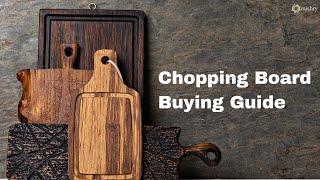 Have You Chosen The Right Chopping Board For Your Kitchen? | Mishry Reviews