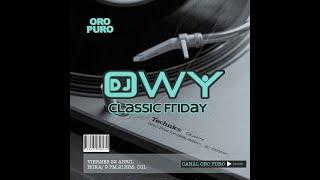 CLASSIC FRIDAY ORO PURO