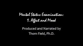 Mental Status Exam Training, part 1: Affect and Mood