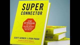 Ryan Paugh Interview On Super Connector Book