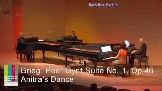 2016 SEPF Piano Extravaganza - Grieg: Peer Gynt Suite No. 1, Op. 46 "Anitra's Dance"