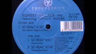 Sunset Village Inc. - So Real (Sunrise Mix)