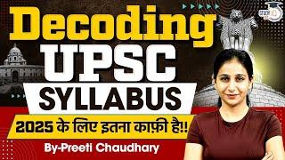 UPSC Syllabus 2025 in Hindi | Most Detailed Video for UPSC Prelims & Mains