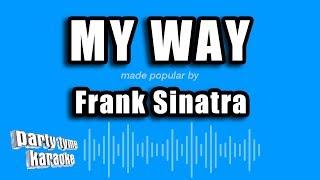 Frank Sinatra - My Way (Karaoke Version)