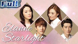 【ENG】Elanne Starlight | Romantic Movie | China Movie Channel ENGLISH | ENGSUB