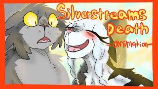 SILVERSTREAMS DEATH ANIMATION//Warrior cats