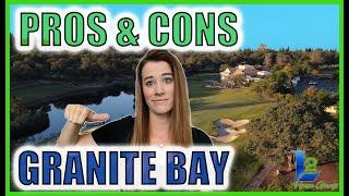 Moving to Granite Bay California | Pros and Cons of Granite Bay