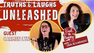 Carmen Lynch: Truths and Laughs Unleashed