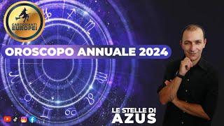 SPECIALE OROSCOPO  ANNUALE 2024