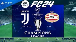 FC 24 Juventus vs PSV | Champions League 2024/25 | PS5