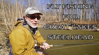 Fly Fishing For Great Lakes Steelhead | How To