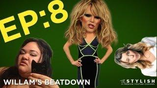 WILLAM'S BEATDOWN EP. 8