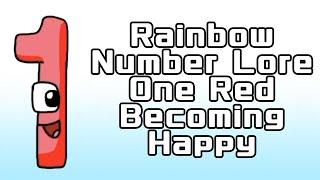 Rainbow Number Lore One Red Becoming Happy