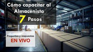 Capacitación en el Almacén - 7 pasos para capacitar en el puesto