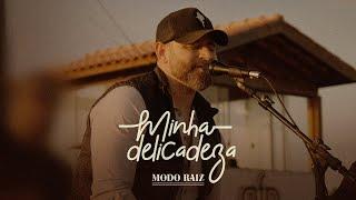 MINHA DELICADEZA - Juarez (Modo Raíz)