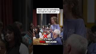 "God can do something EVIL but it's not EVIL?" #christ #jesus