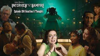 I Want You More Than Anything in the World Interview with the Vampire Episode 204 Reaction &Thoughts