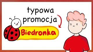 pov: typowa promocja w Biedronce