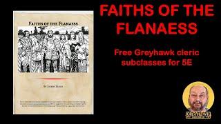 Faiths of the Flanaess: Free Greyhawk cleric subclasses for 5E