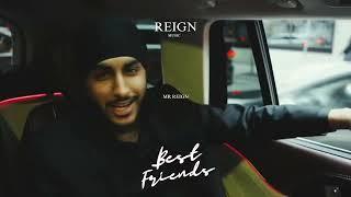 Best friends - Reign Music #reignmusic #mrreign  #dj #remix #trending #punjabi #hiphop