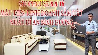 Nhà Đất Bình Dương Giá Rẻ, Căn Shophouse Thành Phố Dĩ An Cực Kỳ Đẹp