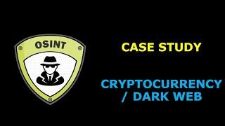 OSINT Case Study | Analyzing CryptoCurrency and Dark Web | TryHackMe Sakura