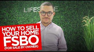 How to Sell Your House as a FSBO