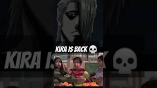 My reaction when I see KIRA IS BACK  #blech #kira #memefunny #edit