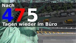 Nach 475 Tagen zurück ins Büro - ein Freitag auf Manhattan, New York 