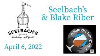 Bourbon Turntable (2022-14) Blake Riber of Seelbach's