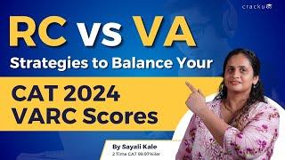 RC vs VA | Strategies to Balance Your CAT VARC Scores By Sayali Ma'am