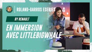 En immersion avec LittleBigWhale Roland-Garros eSeries by Renault 2024 | Roland-Garros 2024