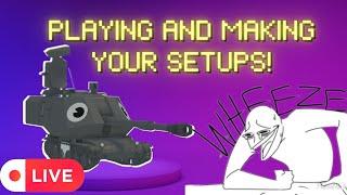 Making YOUR setup and playing!!