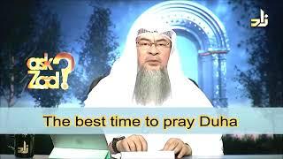 The best time to pray Duha - Sheikh Assim Al Hakeem