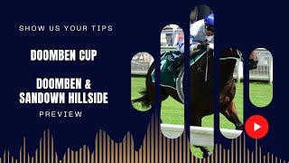 25/05/2024 - Doomben Cup - Doomben & Sandown Hillside Preview