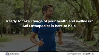 Ani Orthopedics Hazlet New Jersey 07730