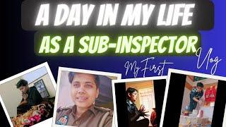 A Day in My life️My Morning Routine As A Sub Inspector‍️My First Vlog