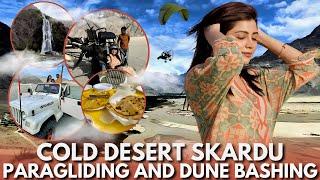 Paragliding And Dune Bashing In Cold Desert Skardu