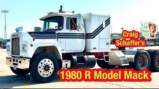 Craig Schaffer's 1980 R Model Mack Truck Tour